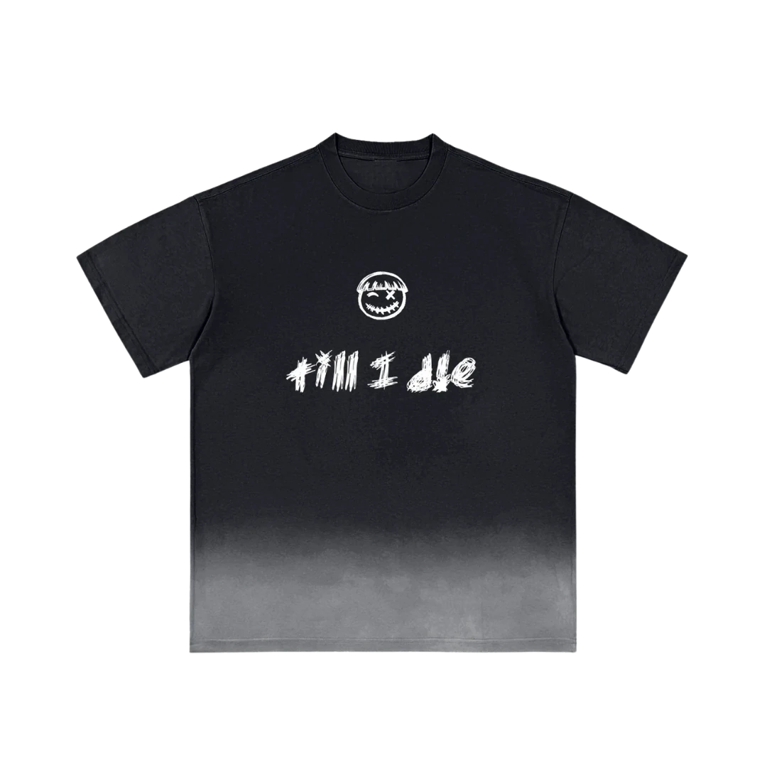 Black ombre graphic tee — front, black ombre fade with the PM smiley and "till i die" script