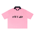Pink soccer jersey — front, "till i die" script and navy V-collar